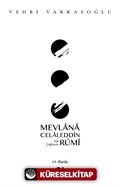 Aşk Çağlayanı Mevlana