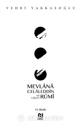 Aşk Çağlayanı Mevlana