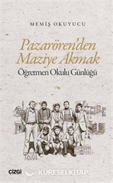 Pazarören'den Maziye Akmak