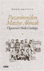 Pazarören'den Maziye Akmak