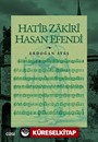 Hatîb Zakirî Hasan Efendi