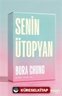 Senin Ütopyan