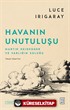 Havanın Unutuluşu