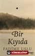 Bir Kıyıda