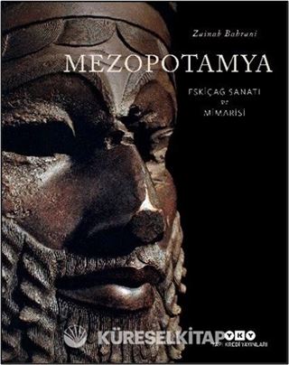 Mezopotamya - Eskiçağ Sanatı ve Mimarisi (Ciltli)