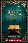 Cumhuriyet Dönemi Tecvid Eserlerinin Mukayesesi