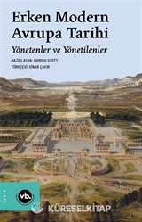 Erken Modern Avrupa Tarihi Yönetenler ve Yönetilenler