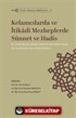 Kelamcılarda ve İtikadî Mezheplerde Sünnet ve Hadis / Siret-Sünnet Külliyatı 5
