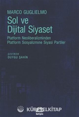 Sol ve Dijital Siyaset