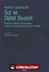 Sol ve Dijital Siyaset