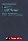 Sol ve Dijital Siyaset