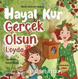 Hayal Kur Gerçek Olsun Loyda