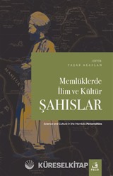 Memlüklerde İlim ve Kültür-Şahıslar
