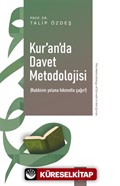 Kur'an'da Davet Metodolojisi