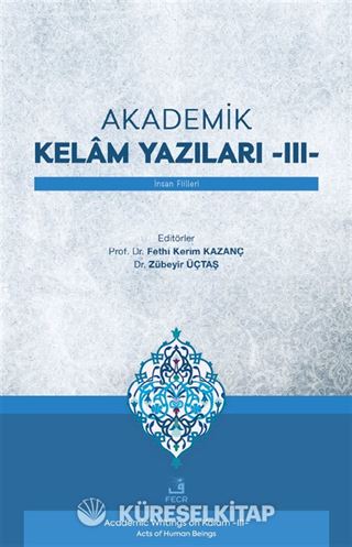 Akademik Kelam Yazıları III