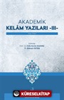 Akademik Kelam Yazıları III
