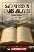 Said Nursi'nin Hadis Anlayışı