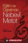 Eğitimde ve Öğretimde Nebevi Metot