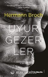 Uyurgezerler (Ciltli)