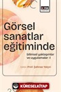 Görsel Sanatlar Eğitiminde Bilimsel Yaklaşımlar ve Uygulamalar 1