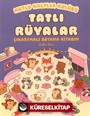 Mutlu Kalpler Kulübü - Tatlı Rüyalar - Çıkartmalı Boyama