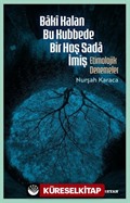 Bakî Kalan Bu Kubbede Bir Hoş Sada İmiş Etimolojik Denemeler