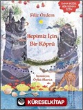Hepimiz İçin Bir Köprü