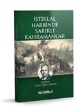 İstiklal Harbinde Sarıklı Kahramanlar