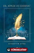 Dil, Kimlik ve Edebiyat