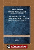 Türkçe-Kazakça Turizm ve Otelcilik Terimleri Sözlüğü