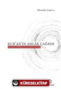 Kur'an'ın Ahlak Çağrısı