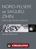 Nöro-Felsefe ve Sağlıklı Zihin