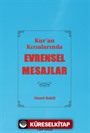 Kur'an Kıssalarında Evrensel Mesajlar
