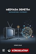 Medyada Denetim (Konvansiyonel Ve İnternet)