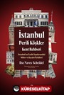 İstanbul Perili Köşkler Kent Rehberi