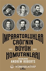 İmparatorluklar Çağı'nın Büyük Komutanları (1583-1865)