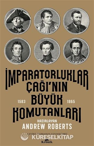 İmparatorluklar Çağı'nın Büyük Komutanları (1583-1865)