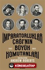 İmparatorluklar Çağı'nın Büyük Komutanları (1583-1865)