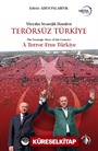 Yüzyılın Stratejik Hamlesi Terörsüz Türkiye