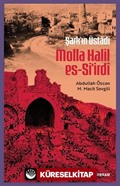 Şarkın Üstadı Molla Halil es-Si'irdî