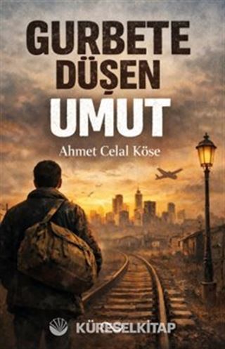 Gurbete Düşen Umut