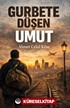 Gurbete Düşen Umut