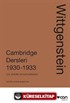 Wittgenstein: Cambridge Dersleri 1930-1933 G.E. Moore'un Notlarından