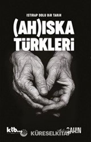 Istırap Dolu Bir Tarih: Ahıska Türkleri