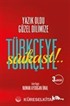 Türkçeye Suikast!