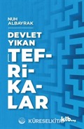 Devlet Yıkan Tefrikalar