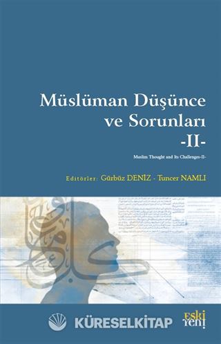 Müslüman Düşünce ve Sorunları II