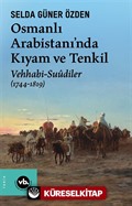 Osmanlı Arabistani'nda Kıyam ve Tenkil