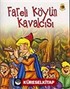 Dünya Masalları: Fareli Köyün Kavalcısı