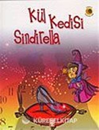 Dünya Masalları: Kül Kedisi Sindirella
